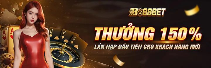 Thưởng 150% lần nạp đầu tiên tại Bo88bet