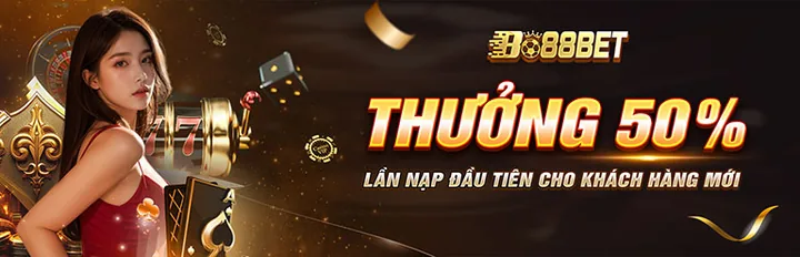 Thưởng 50% lần nạp đầu tiên tại Bo88bet